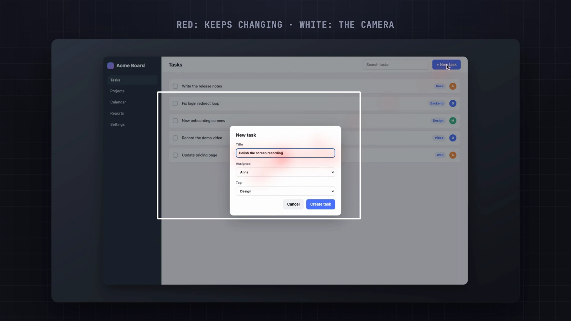 Debug view of the recording: a red glow over the form field being typed into, and a white frame showing where the camera will go.