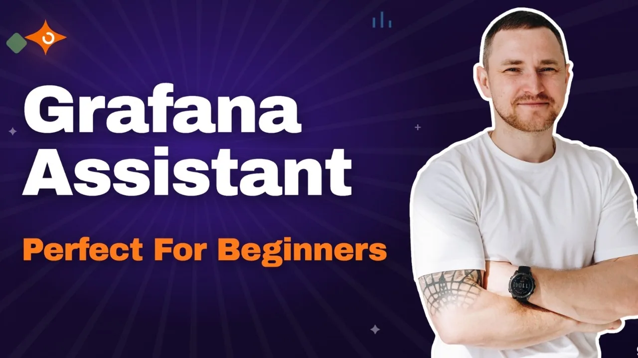 Title card reading Grafana Assistant, Perfect For Beginners, over a purple background with a sparkle icon and Dmitry Lambert arms folded.
